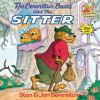 Book cover for "The Berenstain bears and the sitter".