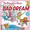 Book cover for "The Berenstain bears and the bad dream".