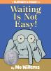 Book cover for "Waiting is not easy!".