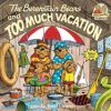 Book cover for "The Berenstain bears and too much vacation".