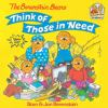 Book cover for "The Berenstain Bears think of those in need".