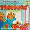 Book cover for "The Berenstain bears and too much pressure".