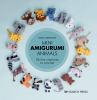 Amigurumi Chocolate Cozies: 20 crochet candy covers to gift & love